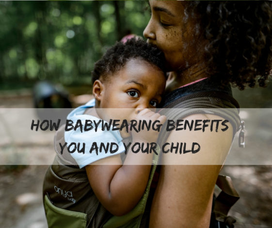 How babywearing benefits you and your child by Rebecca Hosley for Hike it Baby