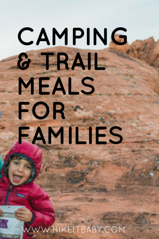 Kid-friendly meals for camping and hiking