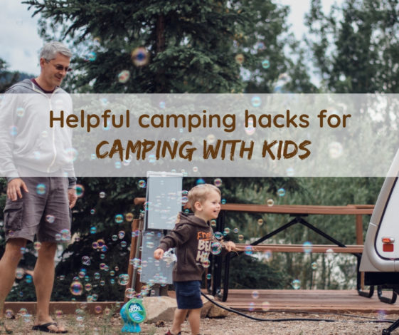 Helpful camping hacks for camping with kids by Vong Hamilton for Hike it Baby
