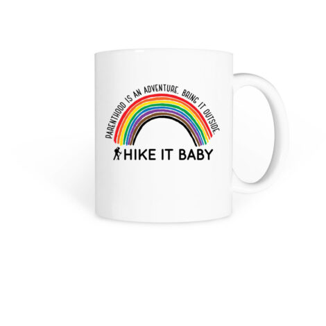 Hike it Baby Pride Mug