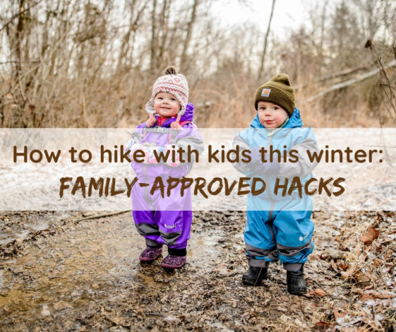How to hike with kids this winter: family-approved hacks for Hike it Baby